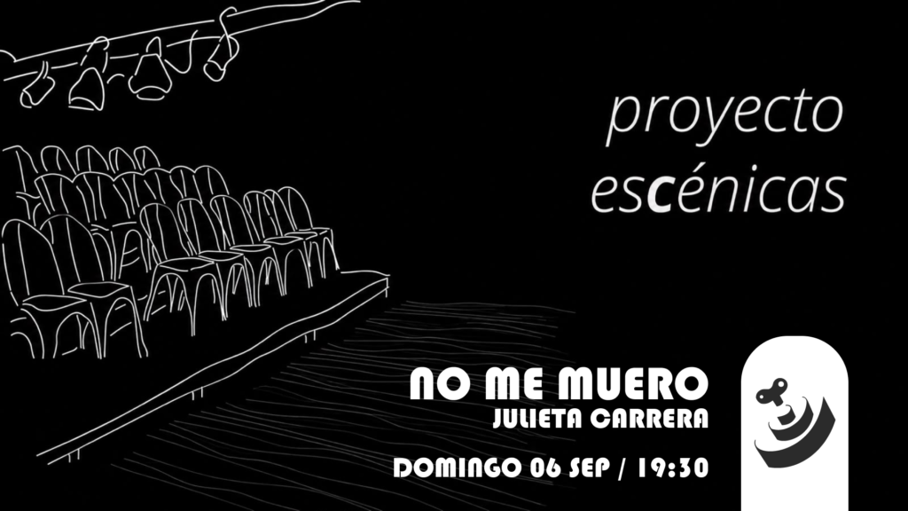 No me muero – Julieta Carrera
