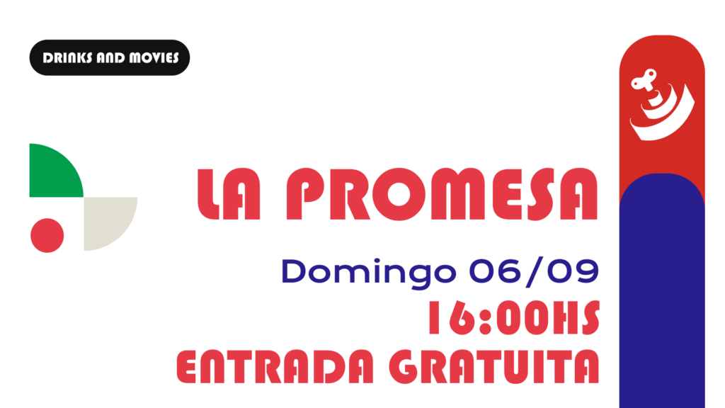La Promesa — Drinks and Movies