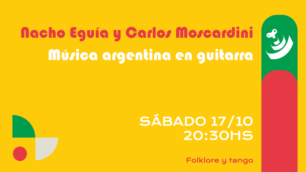 Nacho Eguía y Carlos Moscardini