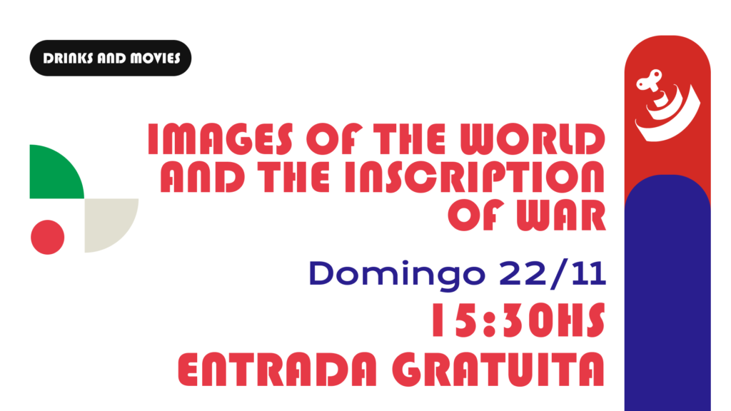 Images of the World and the Inscription of War