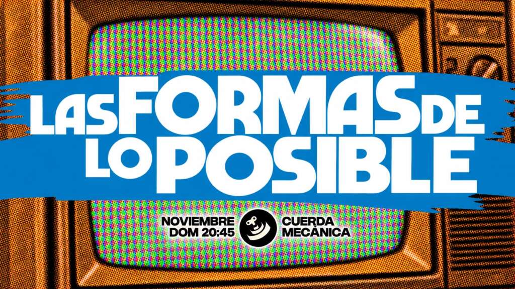 Las formas de lo posible